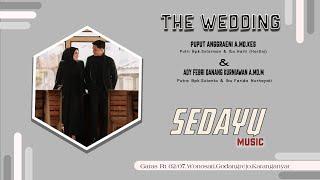 LIVE SEDAYU II WEDDING PUPUT & FEBRI  II MARGO MULYO AUDIO   II AA MEDIA A2 II GONDANGREJO