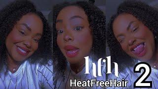 Heat Free Hair Review Part 2 | SweetPetiteLatrice