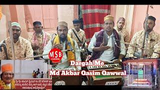 LIVE.  Bijapur Dargah Me  Md Akbar Qasim Qawwal