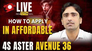 New Affordable Housing Project in Sohna | 4S Aster Avenue 36 Details l How to apply affordable