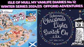 Isle of Mull Van Diaries 12 Christmas Lights Festival Tobermory Tractors/Lights/BagPipes Fun RV