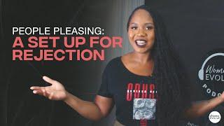 People Pleasing: A Set Up For Rejection x Sarah Jakes Roberts