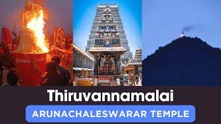 Thiruvannamalai Arunachaleswarar Temple | Annamalaiyar Temple | Thiruvannamalai Deepam Thiruvizha