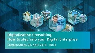 Digitalization Consulting: How to step into your Digital Enterprise