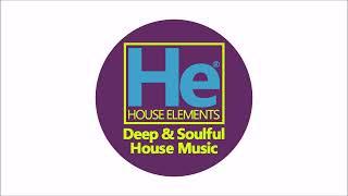 HOUSE elements | Deep Soulful FIX | Mar 5 25