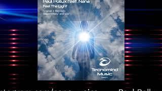 Paul Pollux feat. Nana - Feel The Light (Belokrinitsky Remix) - PREVIEW