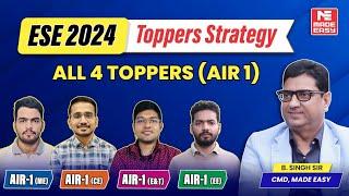 All 4 Toppers (AIR-1) in one Frame | UPSC ESE-2024 Result Out | CE, ME, EE, & E&T |  MADE EASY