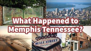 What Happened to Memphis Tennessee?