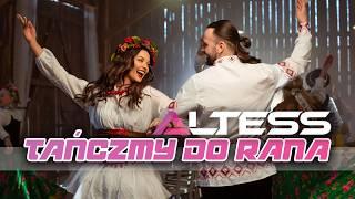 ALTESS - Tańczmy do rana (Official video 2025)