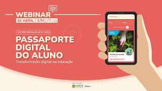 Webinar “Passaporte Digital do Aluno”