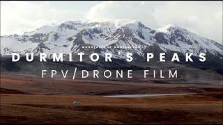 Durmitor's peaks. FPV / Drone film. Mountains of Montenegro.