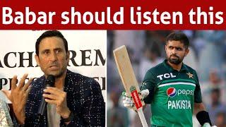 Younis khan big suggestion for Babar Azam