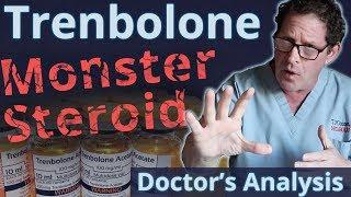 Trenbolone the Monster Steroid - Doctor's Analysis of Side Effects & Properties