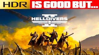 HELLDIVERS 2 - Best HDR Settings for PC & PS5 - How Good Is HDR?