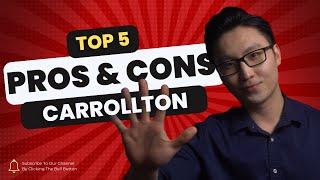 Moving to Carrollton Texas: Unveiled Pros & Cons | Is It Worth It?