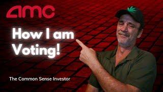 The AMC Vote - What Am I Doing? | An AMC Squeeze Update