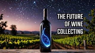 The Future of Wine Collecting: Five Bold Predictions!