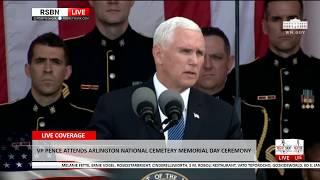 Vice President Pence Participates in the Arlington National Cemetery Memorial Day Ceremony