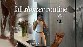 FALL  SHOWER ROUTINE | essential habits + fav products + fall scents