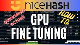 NICEHASH Tuning For Efficiency with Quickminer OCTune