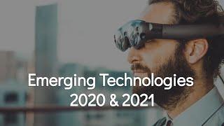 Emerging Technologies 2021 & 2022