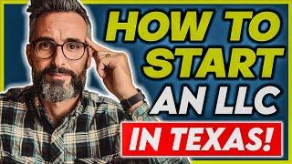 How to Start an LLC in Texas with No Hassle – Beginner’s Guide