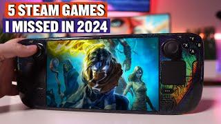 Steam Deck Regrets: Games I Missed in 2024 but Hope to Tackle in 2025!