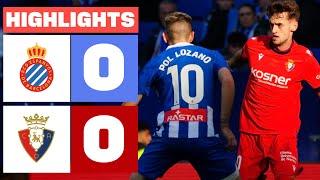 RCD ESPANYOL 0 - 0 CA OSASUNA I HIGHLIGHTS LALIGA EA SPORTS