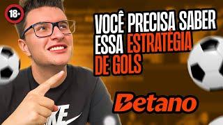 BETANO - Saiba como ter a melhor estratégia de gols na sua mão