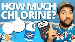 How Much CHLORINE Should You Add to a POOL?