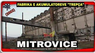 (Arkiv) Fabrika e Akumulatoreve Trepça ne Mitrovice e plaçkitur ne vitin 2002