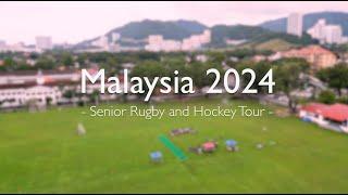 Emanuel School - Rugby and Hockey Tour to Malaysia (2024)