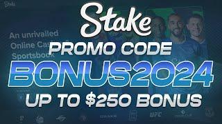 Stake Promo Code 'BONUS2024' - Valid Promo Code on Stake & Stake US (Up To $250 Deposit Bonus)