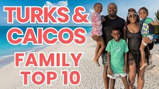Top 10 Things to Do in Turks & Caicos with Kids  | Family Travel Guide & Hidden Gems!