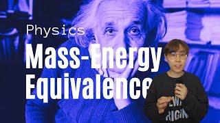 What is Einstein's mass-energy equivalence and E=mc^2