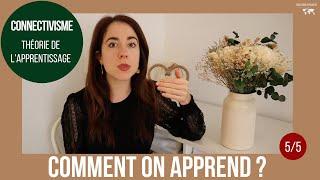 Le connectivisme, théorie de l'apprentissage (5/5)