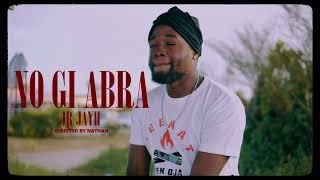 JR JAYDH - NO GI ABRA (Official Video) #N7VISUALS