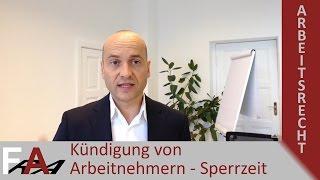 Kündigung von Arbeitnehmern - Sperrzeit | www.kuendigungsschutzklage-anwalt.de