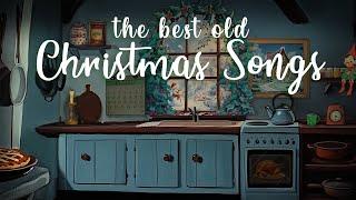 the best old Christmas songs  Christmas radio station  classic Christmas music playlist 