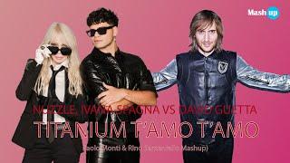 NUZZLE, Ivana Spagna vs David Guetta - Titanium T'amo T'amo - Paolo Monti & Rino Santaniello Mashup