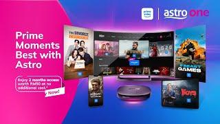 ASTRO ONE | Prime Moments Best With Astro