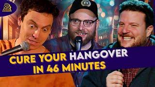 Cure Your Hangover in 46 Minutes | Comedy After A Night Out Stand-Up Comedy Compilation
