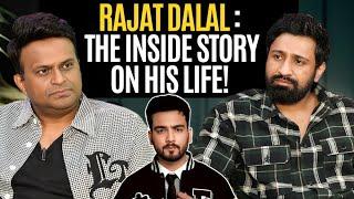 Rajat Dalal : ‘When I made mistakes,Samay Raina called me up and..!’