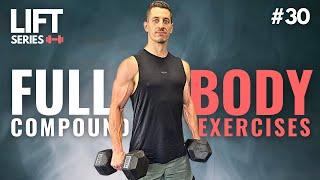 30 Minute Full Body Dumbbell Workout | Compound Exercises