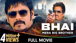 Bhai Mera Big Brother - Hindi Dubbed Full Movie - Nagarjuna Akkineni, Richa Langella, Sonu Sood