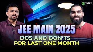 JEE Main 2025: Do's and Don'ts for the last month | Exclusively for JEE Aspirants #jee #jee2025