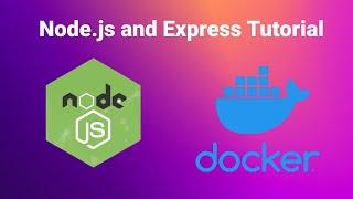 Dockerizing a Node.js Express Application: Complete Guide for Beginners