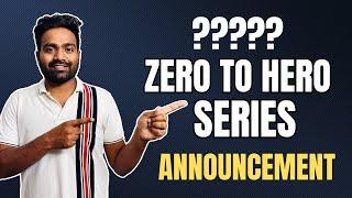 New Zero to Hero Series Announcement