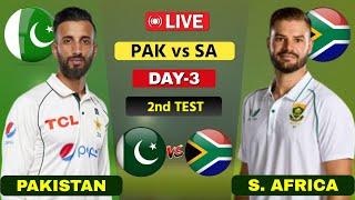 Pakistan vs South Africa 2nd Test Day 3 Live | PAK vs SA Live Match