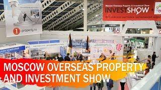 Moscow Overseas Property and Investment Show 2019